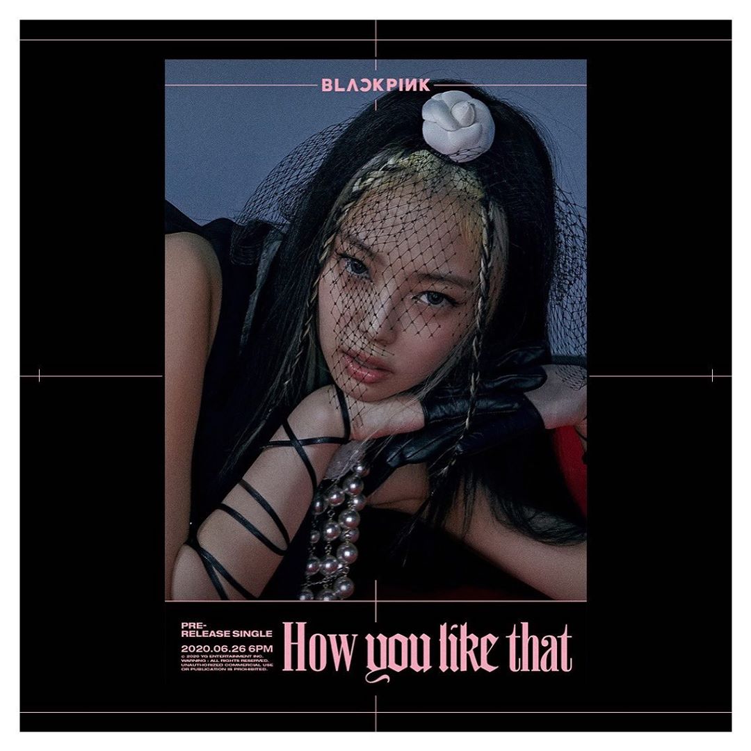 4-BLACKPINK-Jennie-How-You-Like-That-Teaser-Poster-26-June-2020